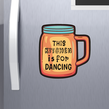 GiftShala This Kitchen is For Dancing Fridge Magnet | Size 3*3 inch