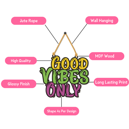 GiftShala Funky Good Vibes Only Wall Hanging | Size 5*5 inch