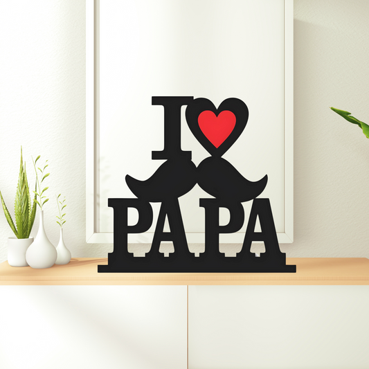 GiftShala I Love You Papa table Top | Size 12*8 inch