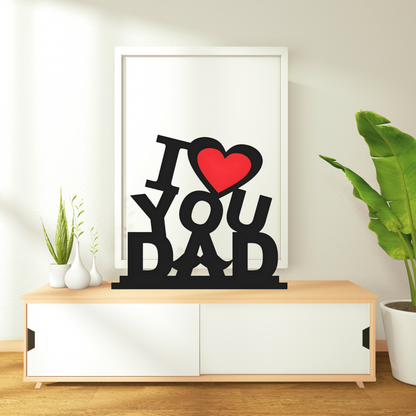 GiftShala I Love You Dad Table Top | Size 12*8 inch