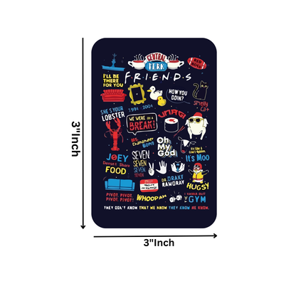 GiftShala Friends Dialogues Fridge Magnet | Size 3*3 inch