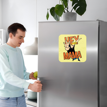 GiftShala Hey Mama Fridge Magnet | Size 3*3 inch