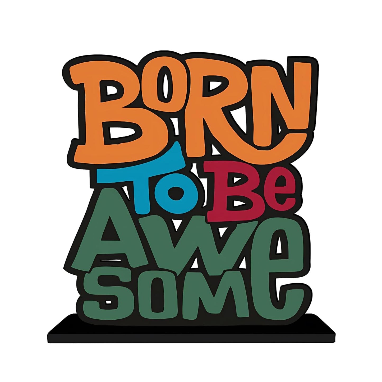 GiftShala Born to Be Awesome Quote Figurine | Size 12*8 inch