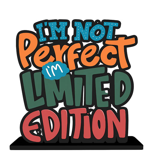 GiftShala I Am Not Perfect I'm Limited Edition Quote Figurine | Size 12*8 inch