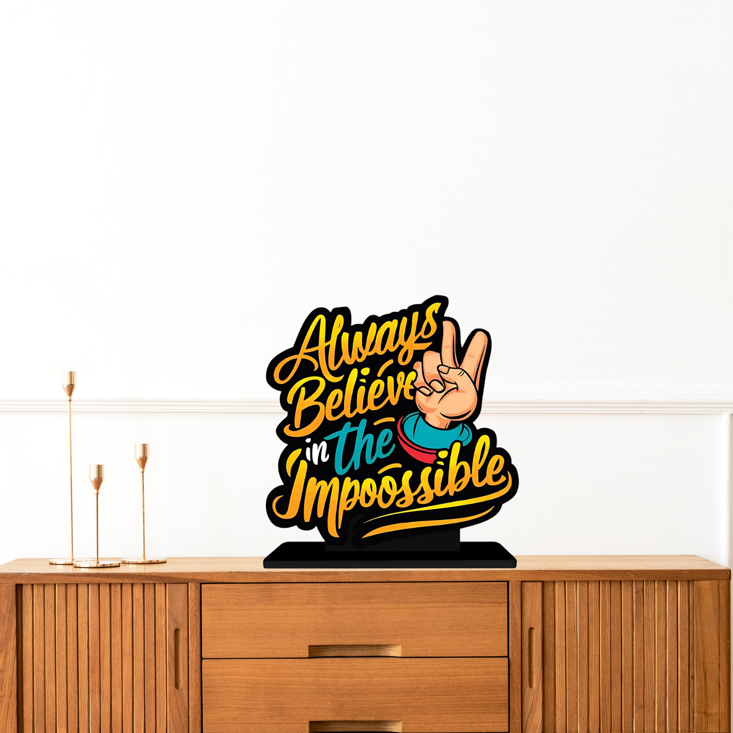 GiftShala Always Believe Impossible Quote Figurine | Size 12*8 inch