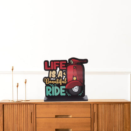 GiftShala Life is a Beautiful Ride Quote Figurine | Size 12*8 inch