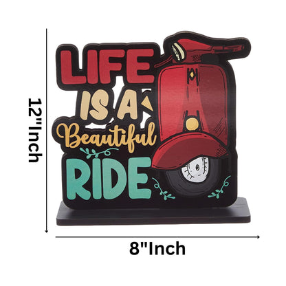 GiftShala Life is a Beautiful Ride Quote Figurine | Size 12*8 inch