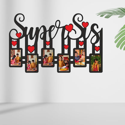 GiftShala Super Sis Photo Frame | Size 12*18 inch