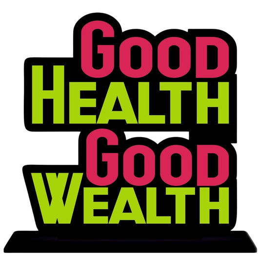 GiftShala Good Health Good Wealth Quote Figurine | Size 12*8 inch