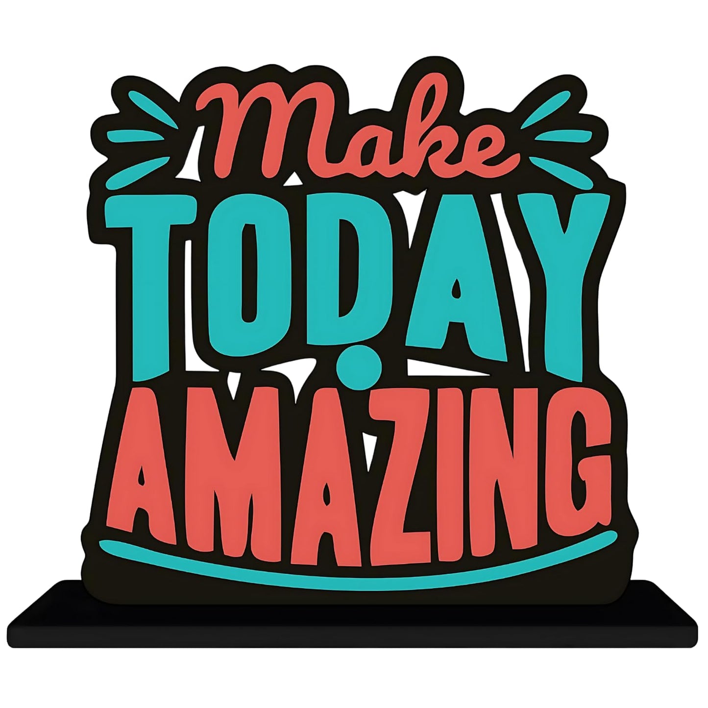 GiftShala Make Today Amazing Quote Figurine | Size 12*8 inch