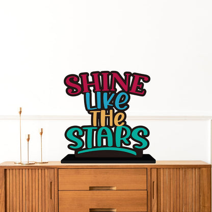 GiftShala Shine Like the Stars Quote Figurine | Size 12*8 inch