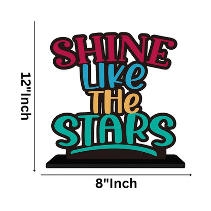 GiftShala Shine Like the Stars Quote Figurine | Size 12*8 inch